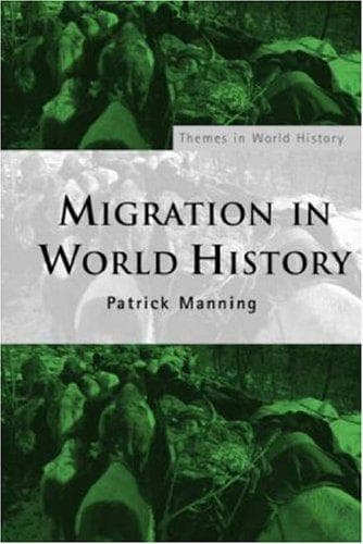 Cover of Migration in world history by Patrick Manning