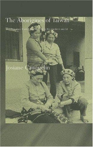 Cover of The aborigines of Taiwan by Josiane Cauquelin