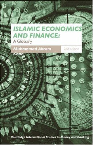 Cover of Islamic economics and finance by Khan, Muhammad Akram