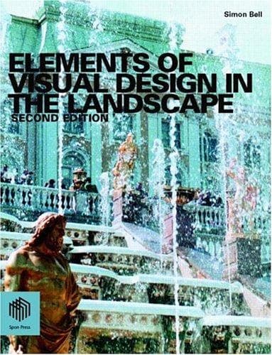 Cover of Elements of visual design in the landscape by Bell, Simon