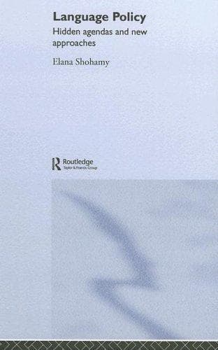 Cover of The hidden agendas of language policy by Elana Goldberg Shohamy