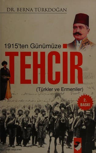 Cover of 1915'den günümüze tehcir by Berna Türkdoğan