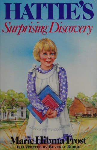 Cover of Hattie's surprising discovery by Marie Frost