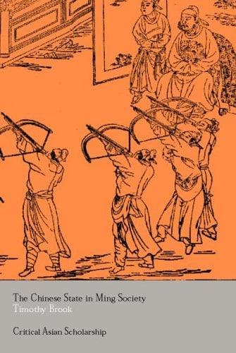 Cover of The Chinese state in Ming society by Timothy Brook
