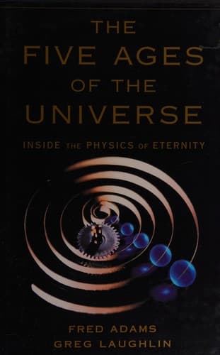 Cover of The five ages of the universe by Fred Adams