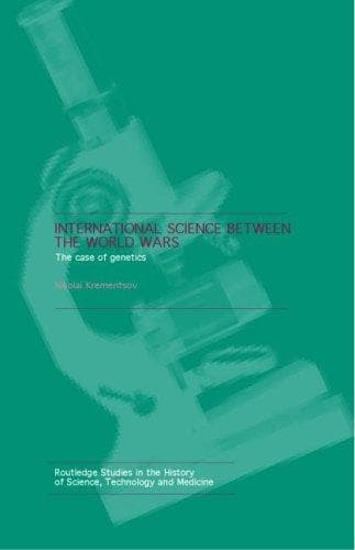 Cover of International science between the World Wars by N. L. Krement͡sov
