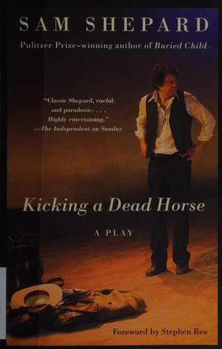 Cover of Kicking a Dead Horse (Vintage) by Sam Shepard
