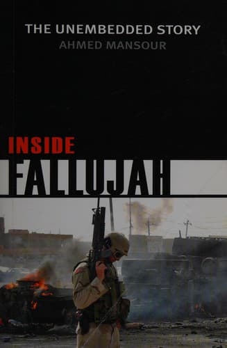 Cover of Inside Fallujah by Ahmed Mansour