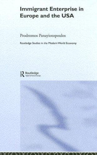 Cover of Immigrant enterprise in Europe and the USA by Prodromos Ioannou Panayiotopoulos