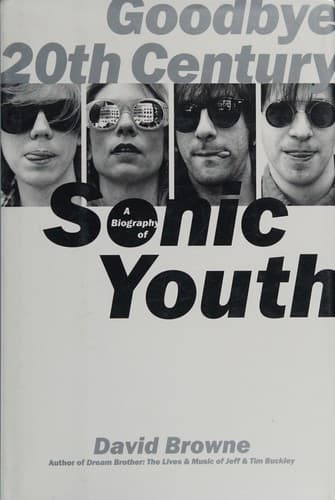 Cover of Goodbye 20th Century by David Browne