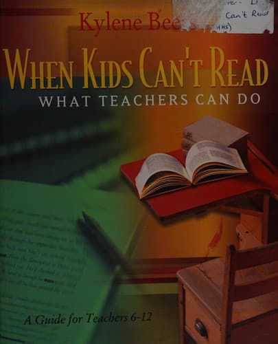 Cover of When kids can't read, what teachers can do by G. Kylene Beers