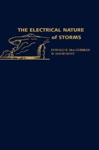 Cover of The electrical nature of storms by D. R. MacGorman