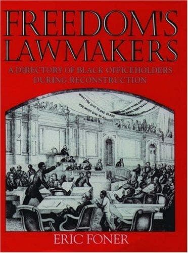 Cover of Freedom's lawmakers by Eric Foner