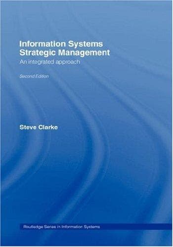 Cover of Information Systems Strategic Management by Steve Clarke