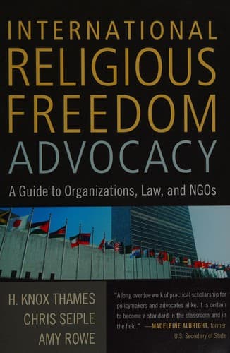 Cover of International religious freedom advocacy by H. Knox Thames