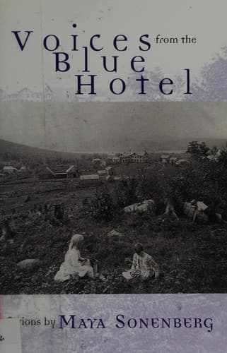 Cover of Voices from the Blue Hotel by Maya Sonenberg