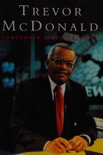 Cover of Fortunate circumstances by Trevor McDonald