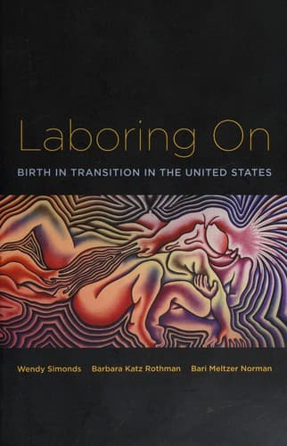 Cover of Laboring on by Wendy Simonds