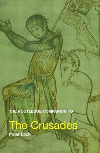 Cover of The Routledge companion to the crusades by Peter Lock