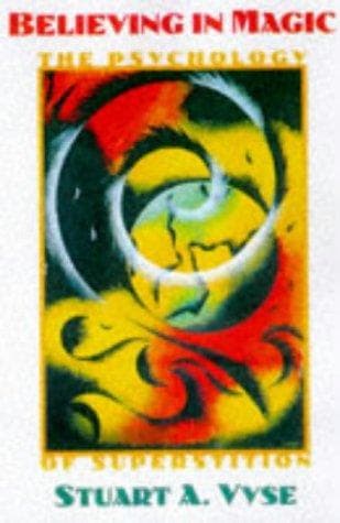 Cover of Believing in magic by Stuart A. Vyse