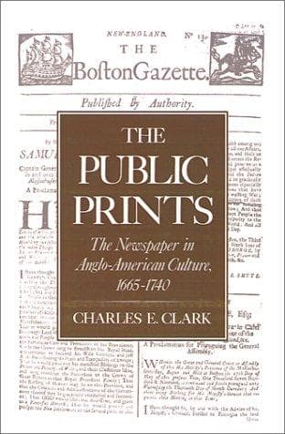 Cover of The public prints by Clark, Charles E