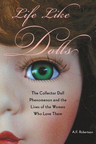 Cover of Life Like Dolls by A. F. Robertson
