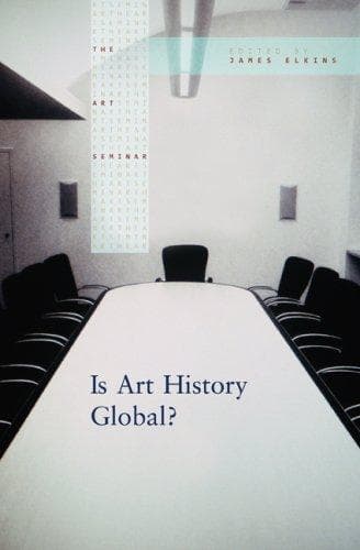 Cover of Is Art History Global? (Art Seminar) by James Elkins