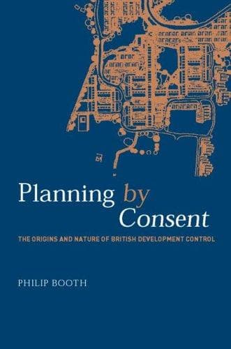 Cover of Planning by consent by Booth, Philip