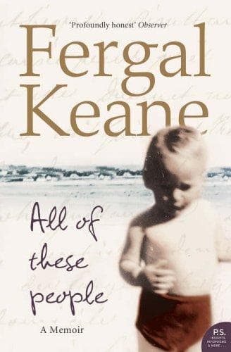 Cover of All of These People by Fergal Keane