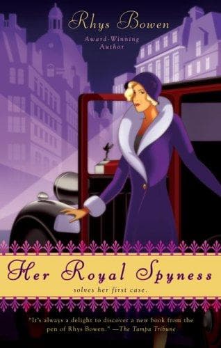 Cover of Her Royal Spyness by Rhys Bowen