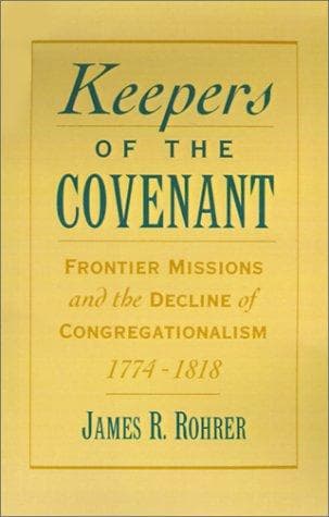 Cover of Keepers of the covenant by James R. Rohrer