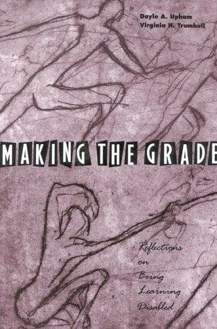 Cover of Making the grade by Dayle A. Upham