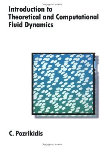 Cover of Introduction to theoretical and computational fluid dynamics by C. Pozrikidis