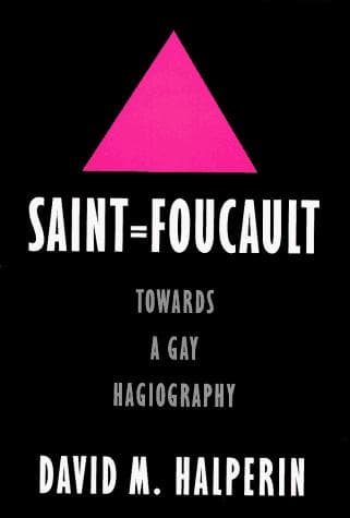 Cover of Saint Foucault by David M. Halperin