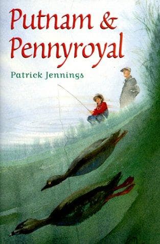 Cover of Putnam and Pennyroyal by Patrick Jennings