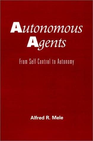 Cover of Autonomous Agents by Alfred R. Mele