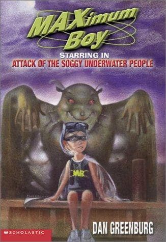 Cover of Attack of the Soggy Underwater People by Dan Greenburg