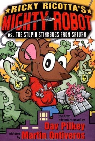 Cover of Ricky Ricotta's Mighty Robot vs. the Stupid Stinkbugs from Saturn by Dav Pilkey