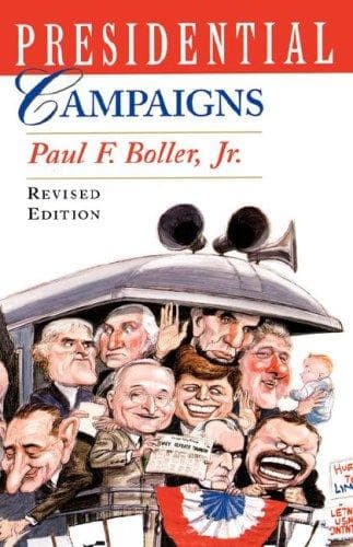 Cover of Presidential campaigns by Paul F. Boller