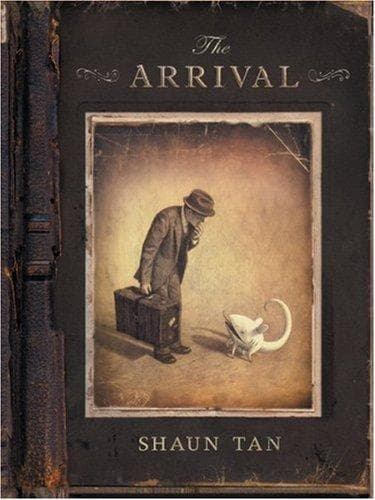 Cover of The Arrival by Shaun Tan