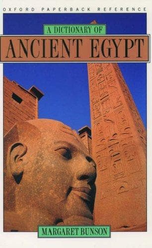 Cover of A dictionary of ancient Egypt by Margaret Bunson