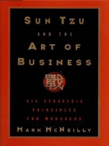 Cover of Sun Tzu and the art of business by Mark McNeilly