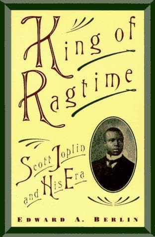 Cover of King of ragtime by Edward A. Berlin