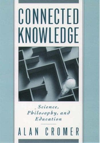 Cover of Connected knowledge by Alan H. Cromer