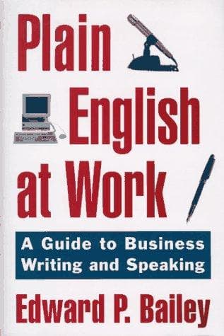 Cover of Plain English at work by Edward P. Bailey