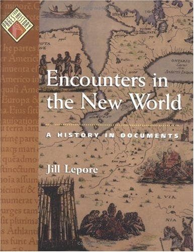 Cover of Encounters in the New World by Jill Lepore
