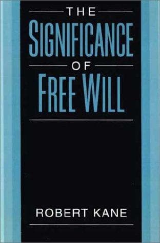 Cover of The significance of free will by Kane, Robert