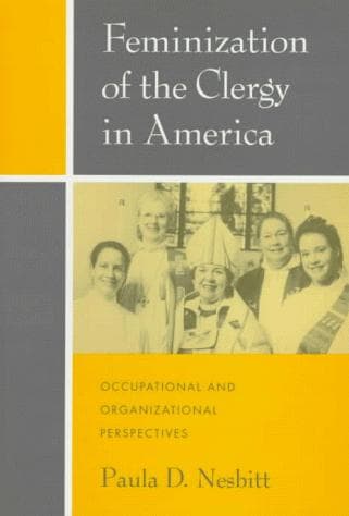 Cover of Feminization of the clergy in America by Paula D. Nesbitt