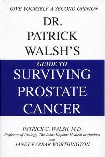 Cover of Dr. patrick walsh's guide to surviving prostate cancer by Patrick C. Walsh