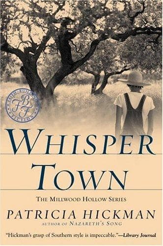 Cover of Whisper town by Patricia Hickman